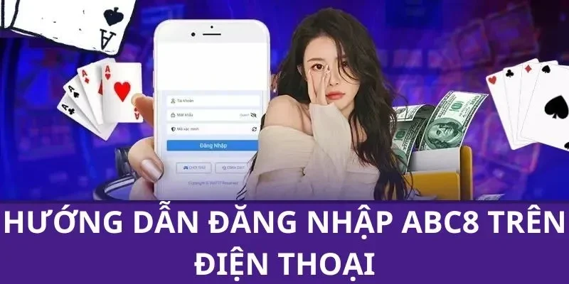 Đăng nhập ABC8 bằng ứng dụng trên điện thoại