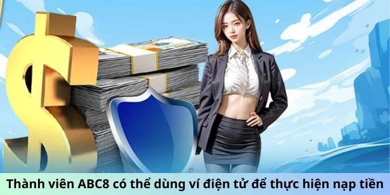 Thủ tục nạp tiền qua ví thanh toán điện tử